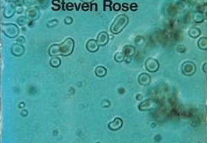 A Química da Vida de Steven Rose