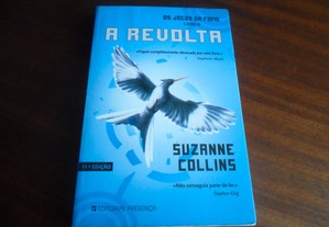 "A Revolta" - Os Jogos da Fome - Livro III de Suzanne Collins - 11ª Edição de 2013