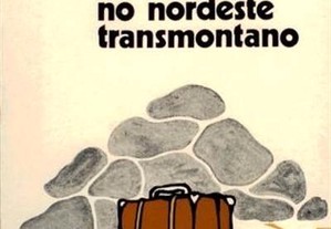 Emigração e crise no nordeste transmontano