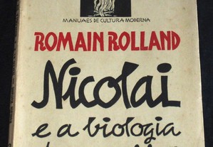 Livro Nicolai e a Biologia da Guerra Romain Rolland