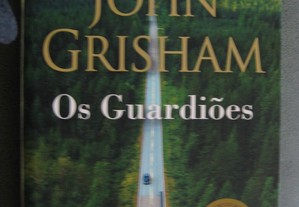 Os Guardiões de John Grisham NOVO - Oferta de Portes
