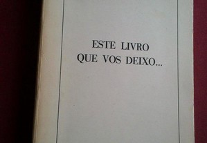António Aleixo-Este Livro Que Vos Deixo...-1969