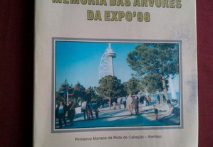 Manuel Canelas-Memória das Árvores da Expo'98-2005 Assinado