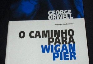 Livro O Caminho para Wigan Pier George Orwell