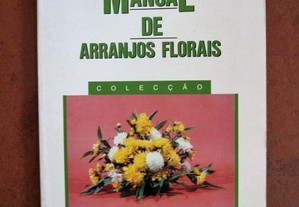 Manual de Arranjos Florais, Edite Vieira Phillips