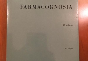 Farmacognosia - Volume II - Fundação Calouste Gulbenkian