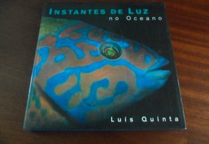 "Instantes de Luz no Oceano" de Luís Quinta - 1ª Edição de 1998