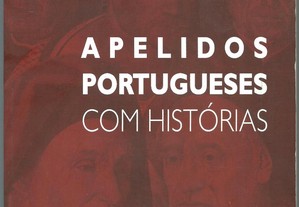 Apelidos Portugueses com Histórias: nomes de família mais frequentes - origens e personagens