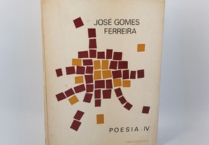 José Gomes Ferreira // Poesia IV 1970
