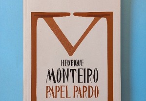 Papel Pardo - Henrique Monteiro
