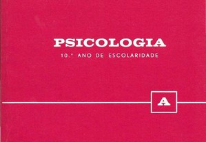 Psicologia -10º Ano de escolaridade - [A] - II Volume