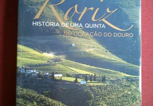 Gaspar Martins Pereira-Roriz,História de Uma Quinta-2011