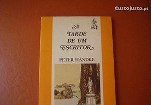 Livro "A Tarde de um Escritor" de Peter Handke/ Esgotado/ Portes de Envio Grátis