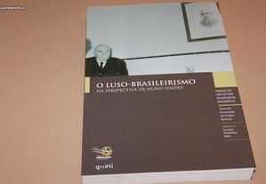 O Luso Brasileirismo na Perspectiva de Nuno Simões