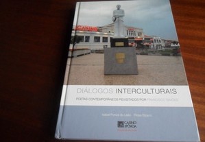 "Diálogos Interculturais" - Poetas Contemporâneos Revisitados por Francisco Simões" de Isabel Ponce de Leão e Rosa Bizarro - 1ª 