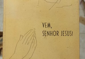 "Vem, Senhor Jesus" de A. Ortega Gaisán