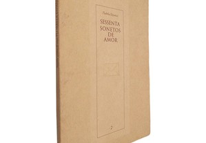 Sessenta sonetos de amor (Volume 2) - Florbela Espanca