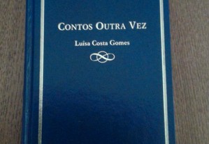 Contos Outra Vez; Luísa Costa Gomes