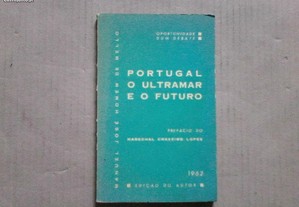 Portugal o Ultramar e o Futuro - C/ Ass.