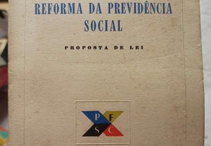 Reforma da Previdência Social - Proposta de Lei