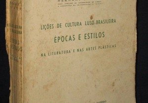 Livro Lições de Cultura Luso-Brasileira Épocas e Estilos na Literatura e nas Artes Plásticas