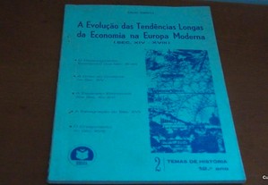 A Evolução das Tendências Longas da Economia na Europa Moderna Edições Sebenta