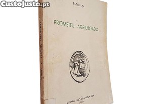Prometeu agrilhoado - Ésquilo