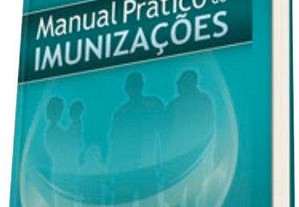 Manual Prático de Imunizações