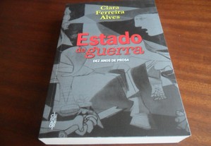 "Estado de Guerra" de Clara Ferreira Alves - 1ª Edição de 2012