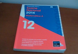 Preparação para o Exame Final Nacional 2014 - Matemática A - 12.º Ano Porto editora