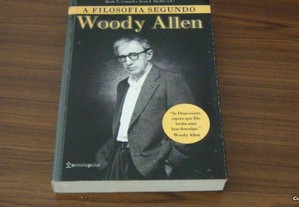 A Filosofia Segundo Woody Allen de Mark T. Conard e Aeon J. Skoble