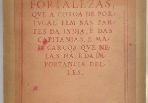 Livro das cidades, e fortalezas, que a coroa de Portugal tem nas partes da India, e das capitanias