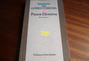 "Dias Comuns 1 - Passos Efémeros" de José Gomes Ferreira - 1ª Edição de 1990