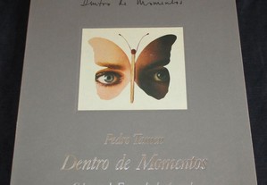 Livro Dentro de momentos Pedro Tamen numerado