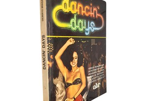 Dancin' Days - Gilberto Braga / Eduardo Borsatto