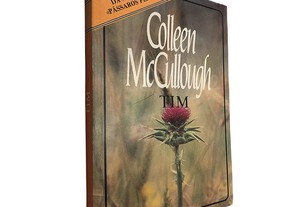 Tim - Colleen McGullough