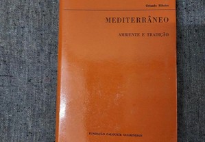 Orlando Ribeiro-Mediterrâneo:Ambiente e Tradição-FCG-1968