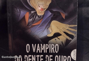 O Vampiro do Dente de Ouro - Álvaro Magalhães