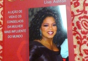 A sabedoria da Oprah. Lisa Aston