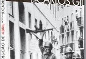 DVD: A Revolução de Abril no olhar de Carlos Gil - NOVO! SELADO!