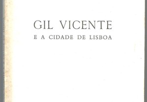 Gil Vicente e a Cidade de Lisboa - Reis Brasil (1968)