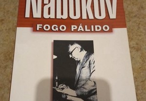 Fogo Pálido - Vladimir Nabokov