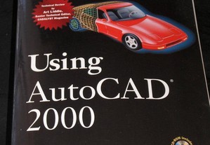 Using AutoCad 2000 - Special Edition
