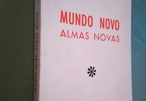 Mundo novo Almas novas - Mons. A. Avelino Gonçalves