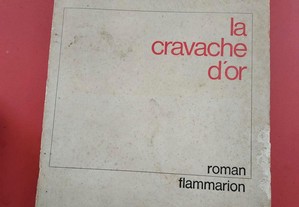 Paul Vialar 1968 La Cravache D'or Roman Flammarion