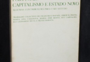 Livro Portugal Capitalismo e Estado Novo Algumas contribuições para o seu estudo 
