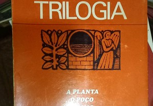 Trilogia A planta - O poço - O anjo, de Vassilis Vassilikos.