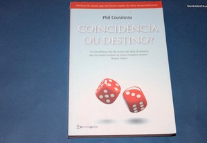 Coincidência ou Destino? de Phil Cousineau