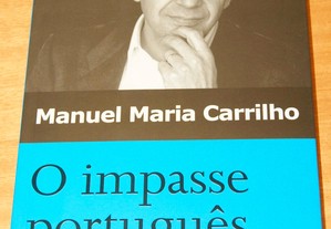 O impasse português, Manuel Maria Carrilho