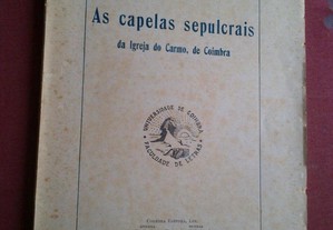 Eugénio de Castro-As Capelas Sepulcrais Igreja do Carmo-1931